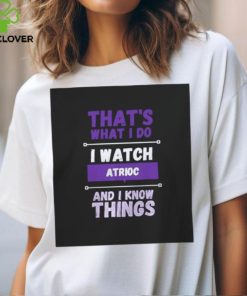Atrioc Merch I Watch Atrioc T Shirt