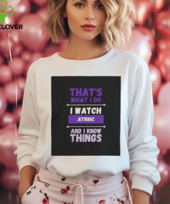 Atrioc Merch I Watch Atrioc T Shirt