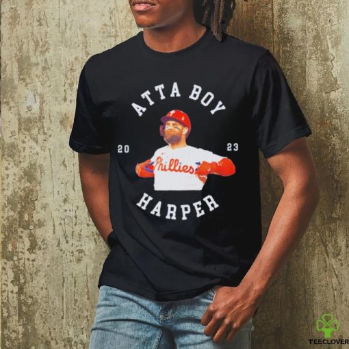 Atta Boy Harper Phillies 2023 Shirt