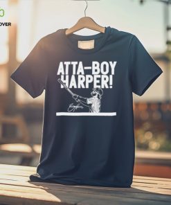 Atta boy harper hoodie, sweater, longsleeve, shirt v-neck, t-shirt bryce harper hoodie, sweater, longsleeve, shirt v-neck, t-shirt