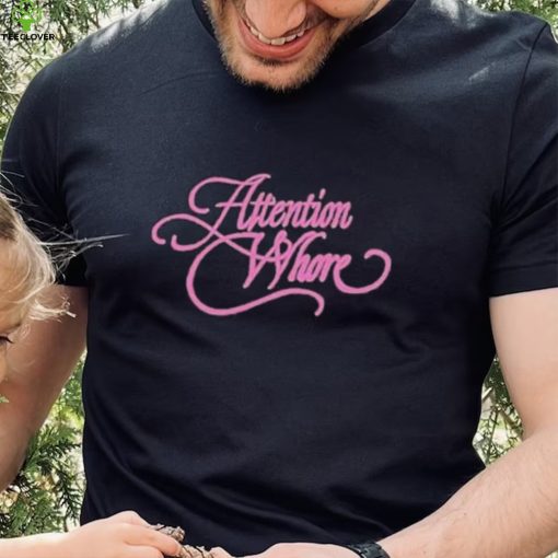 Attention Whore Hoodie Hoodie