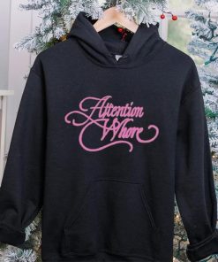 Attention Whore Hoodie Hoodie