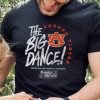 Auburn The Big Dance Shirt