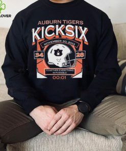 Auburn Tigers Kick Six Together Everything Is Possible 34 28 Nov 30 2013 t shirt