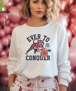 Auburn Tigers Never To Yield Ever To Conquer hoodie, sweater, longsleeve, shirt v-neck, t-shirt