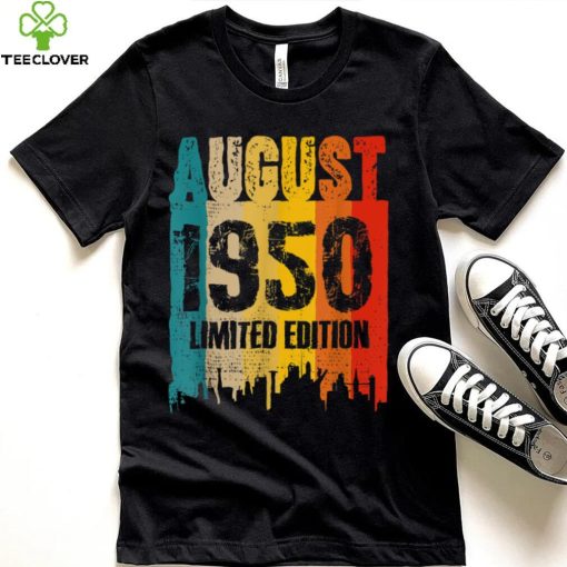 August 1950 72 Years Old Birthday Limited Edition Vintage T Shirt