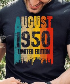 August 1950 72 Years Old Birthday Limited Edition Vintage T Shirt