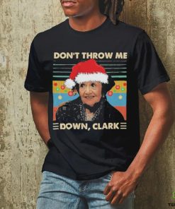 Aunt Bethany Don’t Throw Me Down Clark Ugly Christmas Shirt