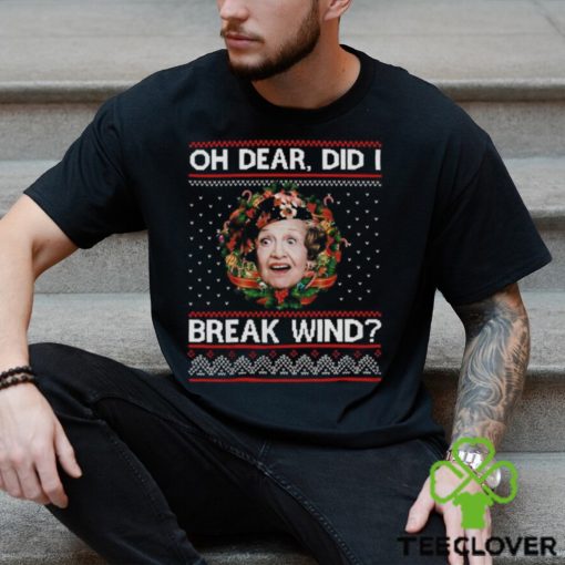 Aunt Bethany Oh Dear Did I Break Wind T Shirt