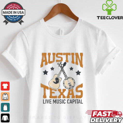 Austin Texas Live Music Capital Shirt