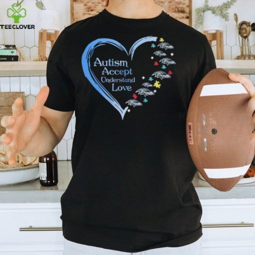 Autism Accept Understand Love Autism Accept Understand Love Baltimore Ravens Shirt Shirt