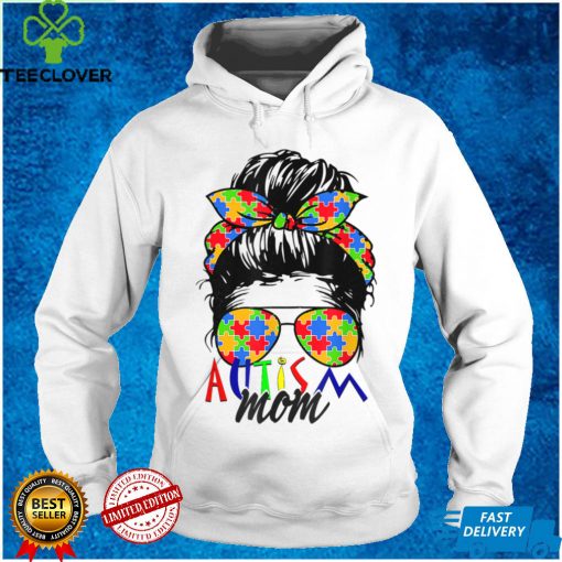 Autism Awareness Mom Life Messy Bun Sunglasses Bandana Women T Shirt