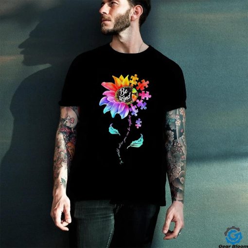Autism Awareness Sunflower Be Kind Puzzle Mom Support K Shirt