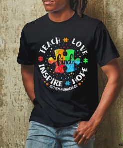 Autism Awareness Teacher Teach Hope Love Inspire Shirt
