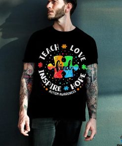 Autism Awareness Teacher Teach Hope Love Inspire Shirt