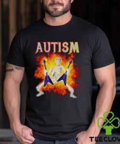Autism Skeleton meme funny shirt