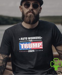 Auto Workers For Trump 2024 T Shirt