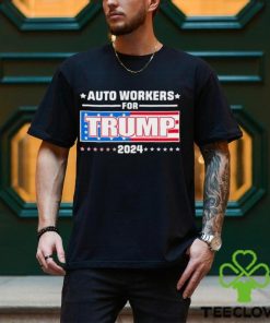 Auto Workers For Trump 2024 T Shirt