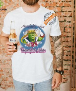 Available For Unqualified Advice Shirt