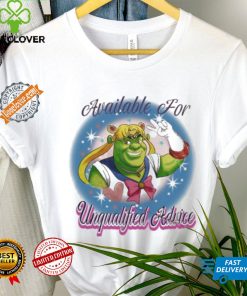 Available For Unqualified Advice Shirt