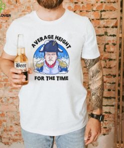 Average Height For The Time Oversimplified Unisex T Shirt