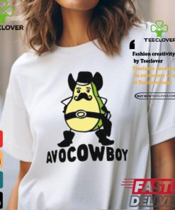 Avocowboy Shirt 2 Avocowboy Shirt