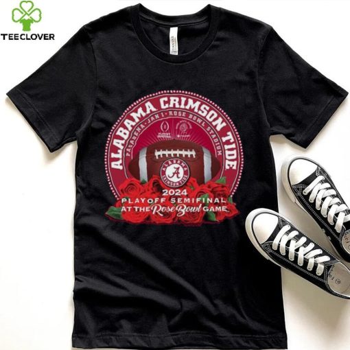 Awesome Alabama Crimson Tide 2024 Playoff Semifinal at the Rose Bowl Game Shirt