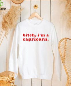 Awesome Bitch I’m a capricorn shirt