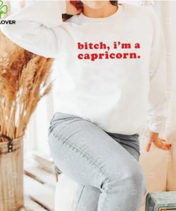 Awesome Bitch I’m a capricorn shirt