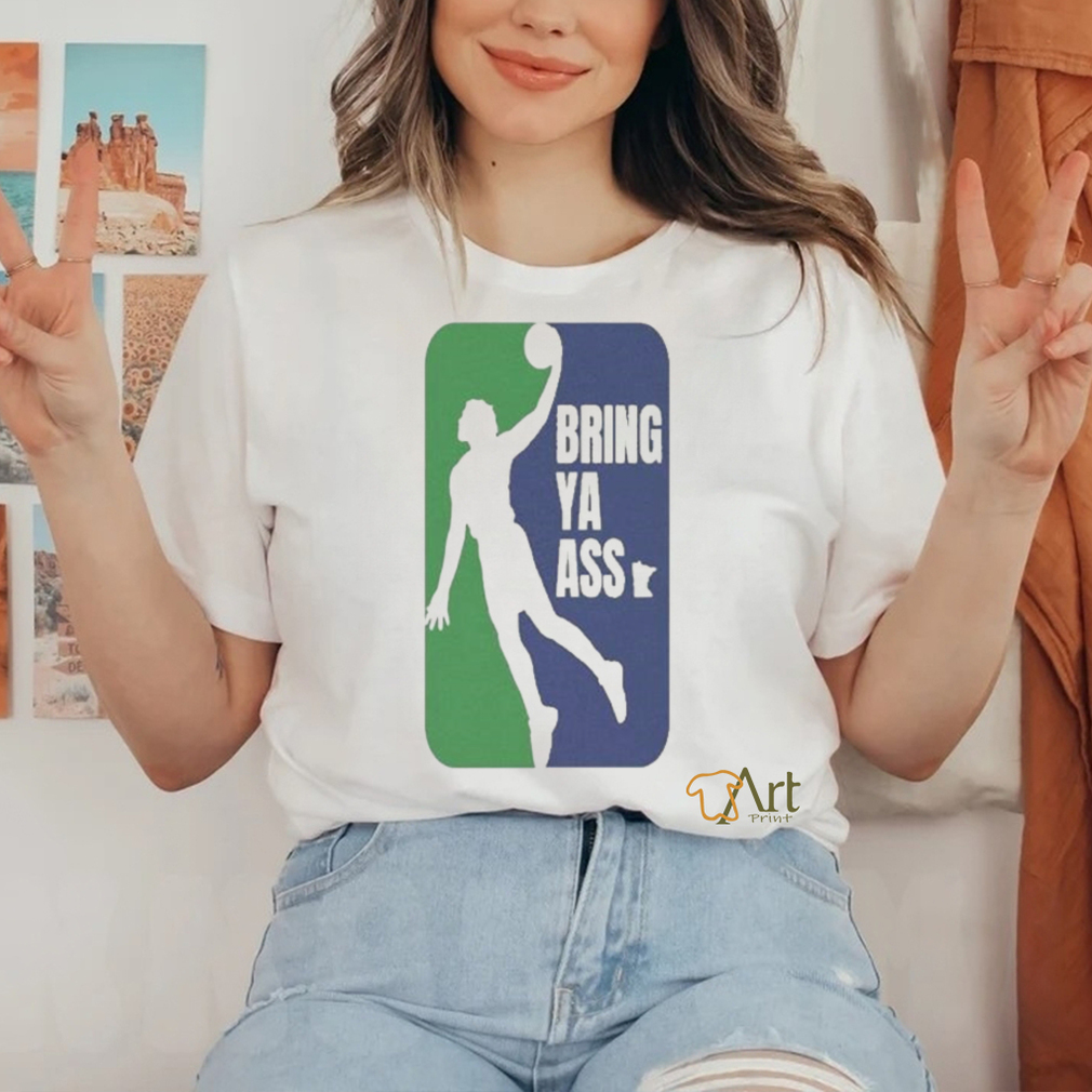 Awesome Bring Ya Ass Timberwolves Silhouette Edwards Minnesota Shirt Awesome Bring Ya Ass Timberwolves Silhouette Edwards Minnesota Shirt