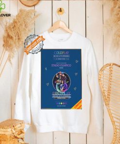 Awesome Coldplay music of the spheres world tour july 12 13 15 16 2024 stadio olimpico rome shirt