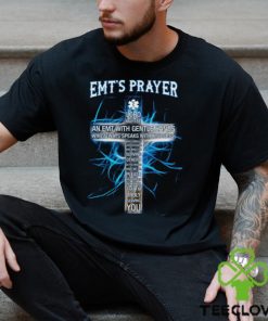 Awesome Emt's Prayer T Shirt 1 Awesome Emt's Prayer T Shirt