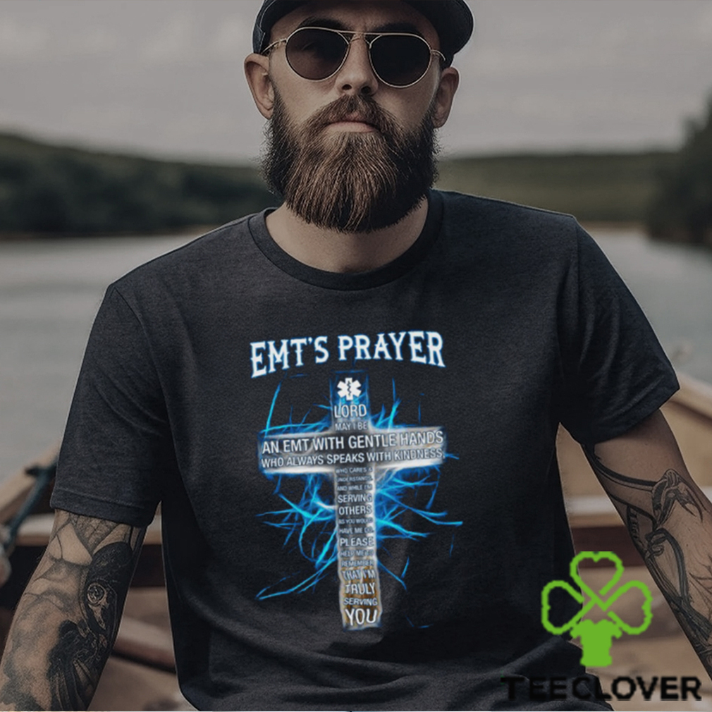 Awesome Emt’s Prayer T Shirt Awesome Emt’s Prayer T Shirt