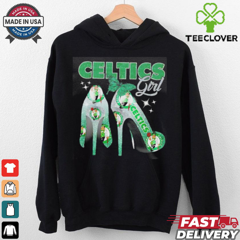 Awesome High heels Boston Celtics girl shirt Awesome High heels Boston Celtics girl shirt