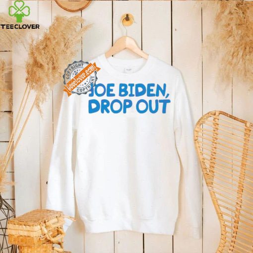 Awesome Joe biden drop out presidential race hoodie, sweater, longsleeve, shirt v-neck, t-shirt