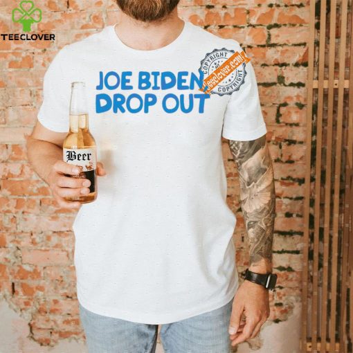 Awesome Joe biden drop out presidential race hoodie, sweater, longsleeve, shirt v-neck, t-shirt