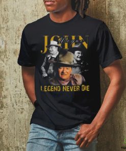 Awesome John Wayne legend never die signature 2024 hoodie, sweater, longsleeve, shirt v-neck, t-shirt