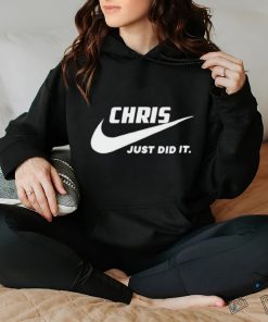 Awesome Nike Chris just did it 2024 T Shirt