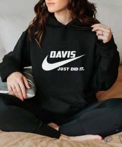 Awesome Nike Davis just did it 2024 T Shirt