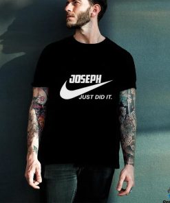 Awesome Nike Joseph just did it 2024 T Shirt