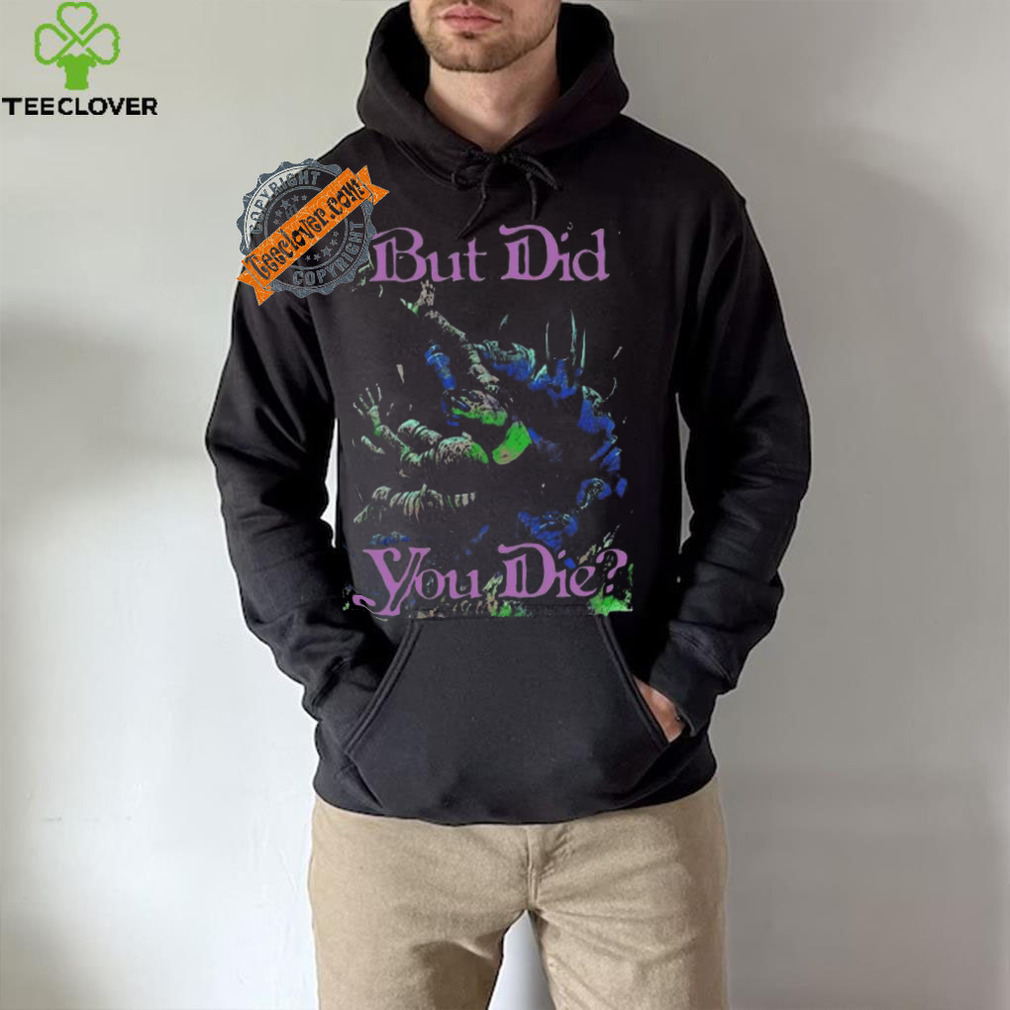 Awesome Raskolapparel but did you die 2024 shirt Awesome Raskolapparel but did you die 2024 shirt