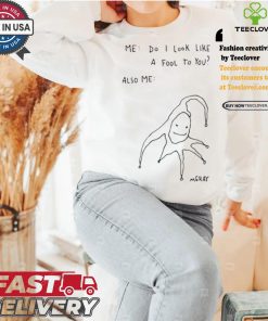 Awesome Really Good Artist Me Do I Look Like A Fool To You Shirt 1 Awesome Really Good Artist Me Do I Look Like A Fool To You Shirt