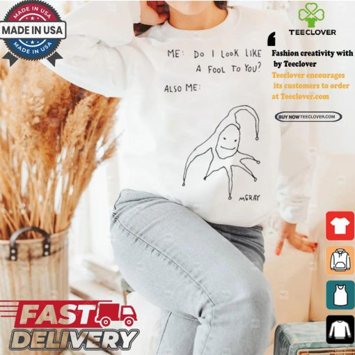 Awesome Really Good Artist Me Do I Look Like A Fool To You Shirt