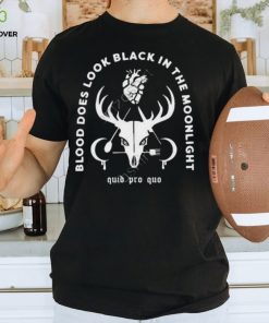 Awesome Woodsjpeg blood does look black in the moonlight T shirt