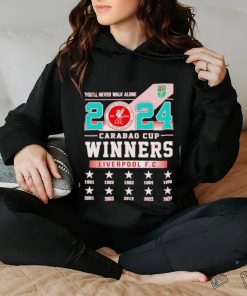 Awesome You’ll Never Walk Alone 2024 Carabao Cup Winners Liverpool FC Logo Shirt