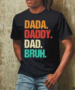 Awesome dada daddy dad bruh 2023 shirt