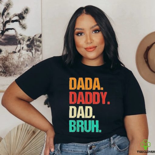 Awesome dada daddy dad bruh 2023 hoodie, sweater, longsleeve, shirt v-neck, t-shirt