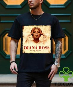 Awesome embracing Empowerment Diana Ross Supertonic Inspiring to Shine like Diana T Shirt