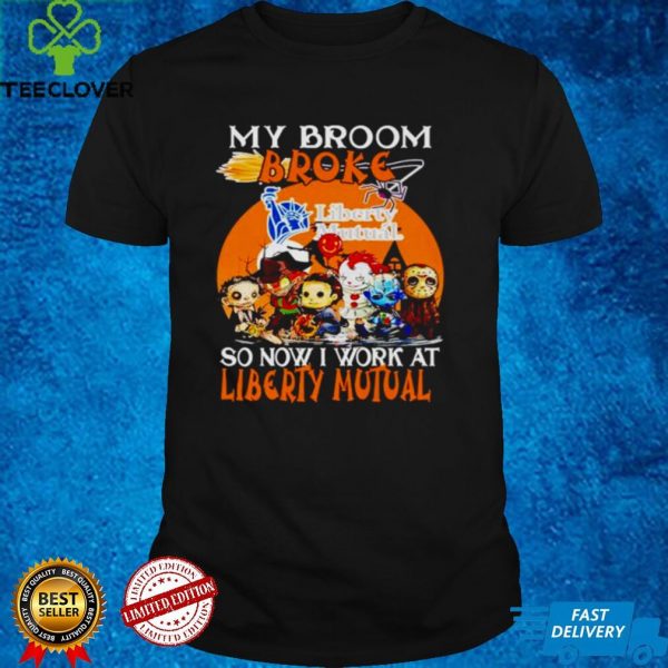 Awesome horror Halloween chibi my broom broke so now I work at Liberty Mutual hoodie, sweater, longsleeve, shirt v-neck, t-shirt