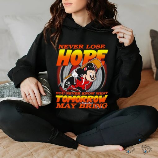 Awesome new Jersey Devils Mickey never lose hope you never know what tomorrow may bring shirt